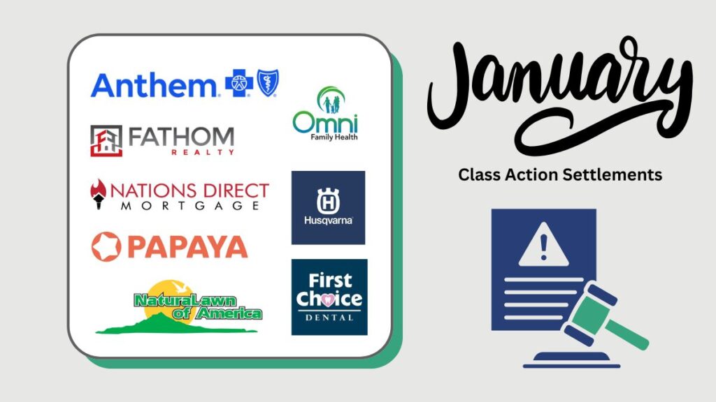 January class action roundup of brands associated for the month including Anthem health
